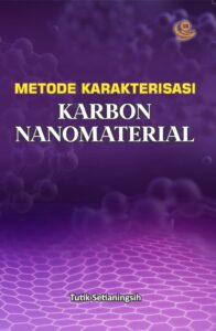 Metode Karakterisasi Karbon Nanomaterial