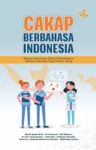 Cakap Berbahasa Indonesia